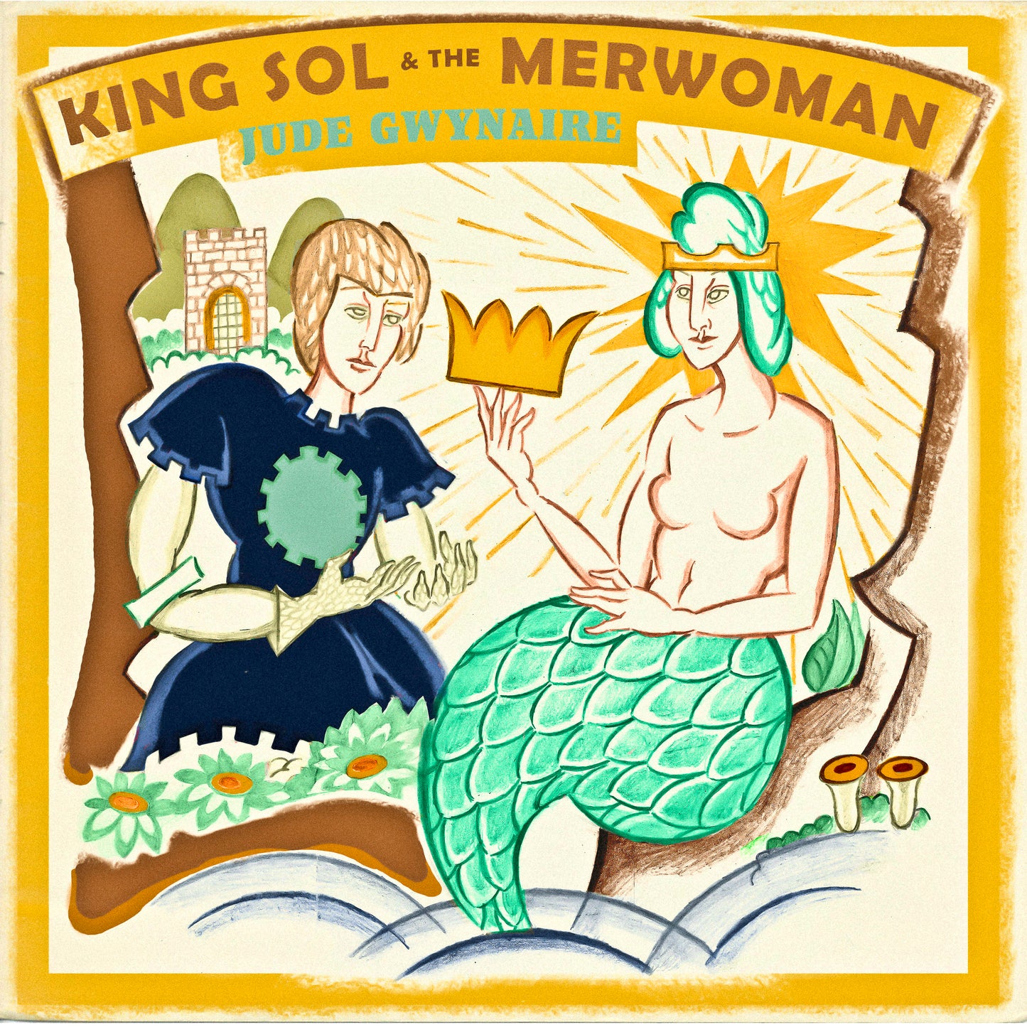 King Sol and the Merwoman