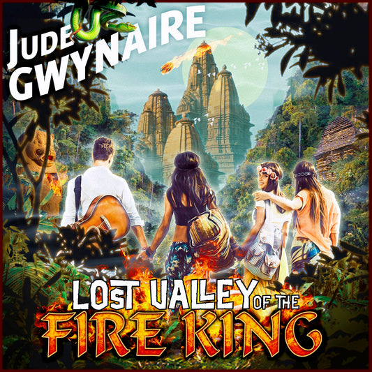Lost Valley of the Fire King